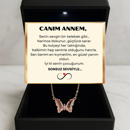 CANIM ANNEM'E NOTLU IŞIKLI KUTUSUNDA KELEBEK KOLYE